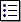 Unordered List